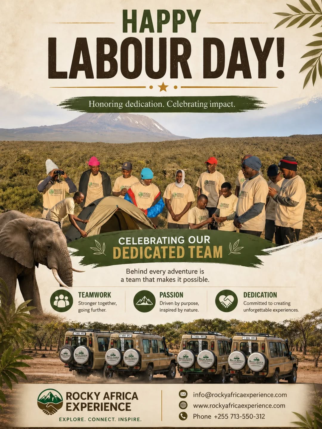 Today we celebrate the strength behind every journey—the hands that build, guide, and make every safari unforgettable.
From the wild plains to the mountain paths, it’s our dedicated team that turns every moment into a story worth telling.

Happy Labour Day to the incredible people who make adventure possible.

📩 Email: info@rockyafricaexperience.com
📞 Call/WhatsApp: +255 713 550 312
🌐 Explore more: www.rockyafricaexperience.com

#HappyLabourDay #RockyAfricaExperience #Teamwork #Dedication  #ExploreTanzania #SafariExperts #BehindTheScenes #TravelWithPurpose #AfricanAdventures #TourismLife #Kilimanjaro #Serengeti #Ngorongoro #Tarangire #AdventureAwaits #ProudTeam #WorkWithPassion